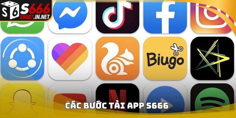 Các bước cài đặt sau khi Tải app S666 trên điện thoại