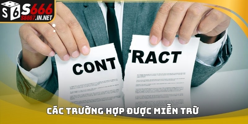 Các trường hợp được đề cập trong Miễn trừ trách nhiệm