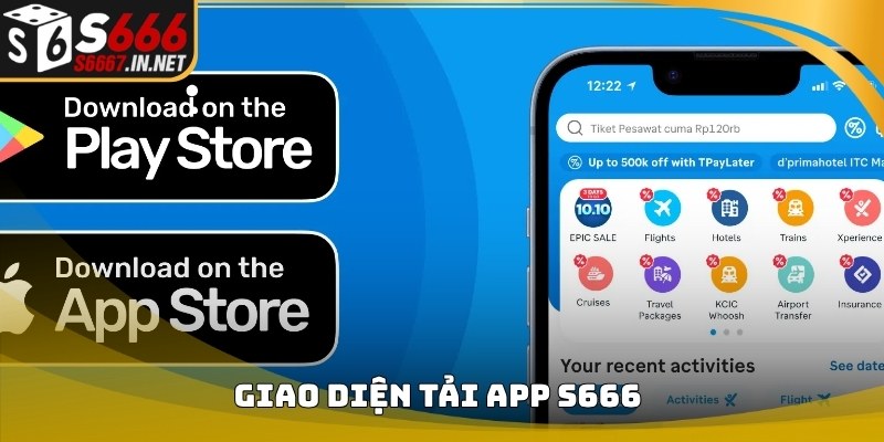 Giao diện truy cập khi thực hiện Tải app S666 trên thiết bị