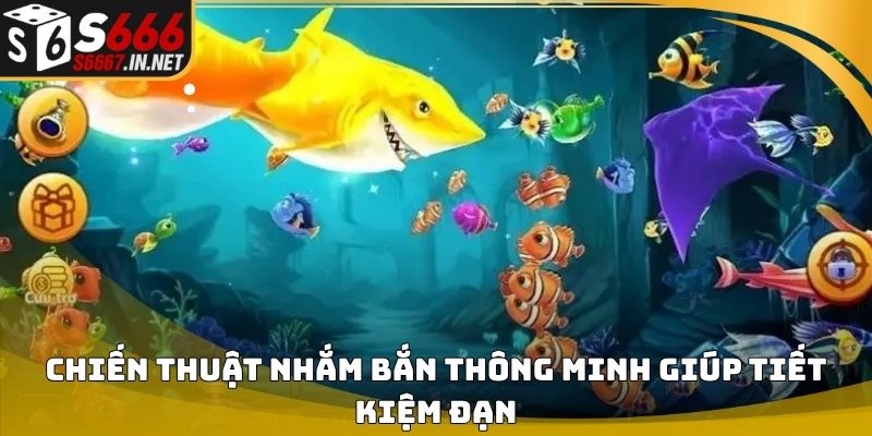 Meo ban ca an xu chien thuat