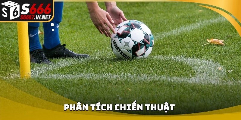 Phân tích chiến thuật trong Cách bắt kèo phạt góc Phân tích chiến thuật trong Cách bắt kèo phạt góc